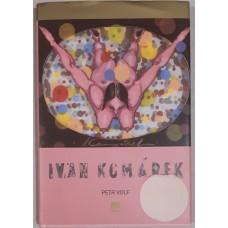 Petr Volf - Ivan Komárek - Obrazy z let 1986-2003